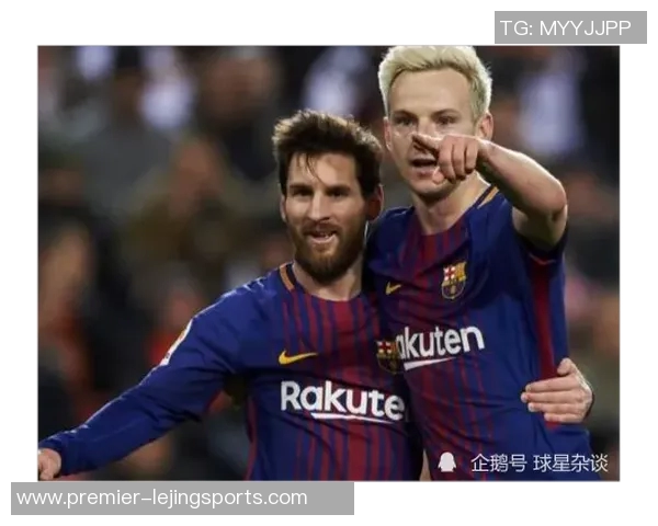 拉基蒂奇足球大师的传奇旅程与辉煌成就解析 拉基蒂奇足球大师的传奇旅程与辉煌成就解析